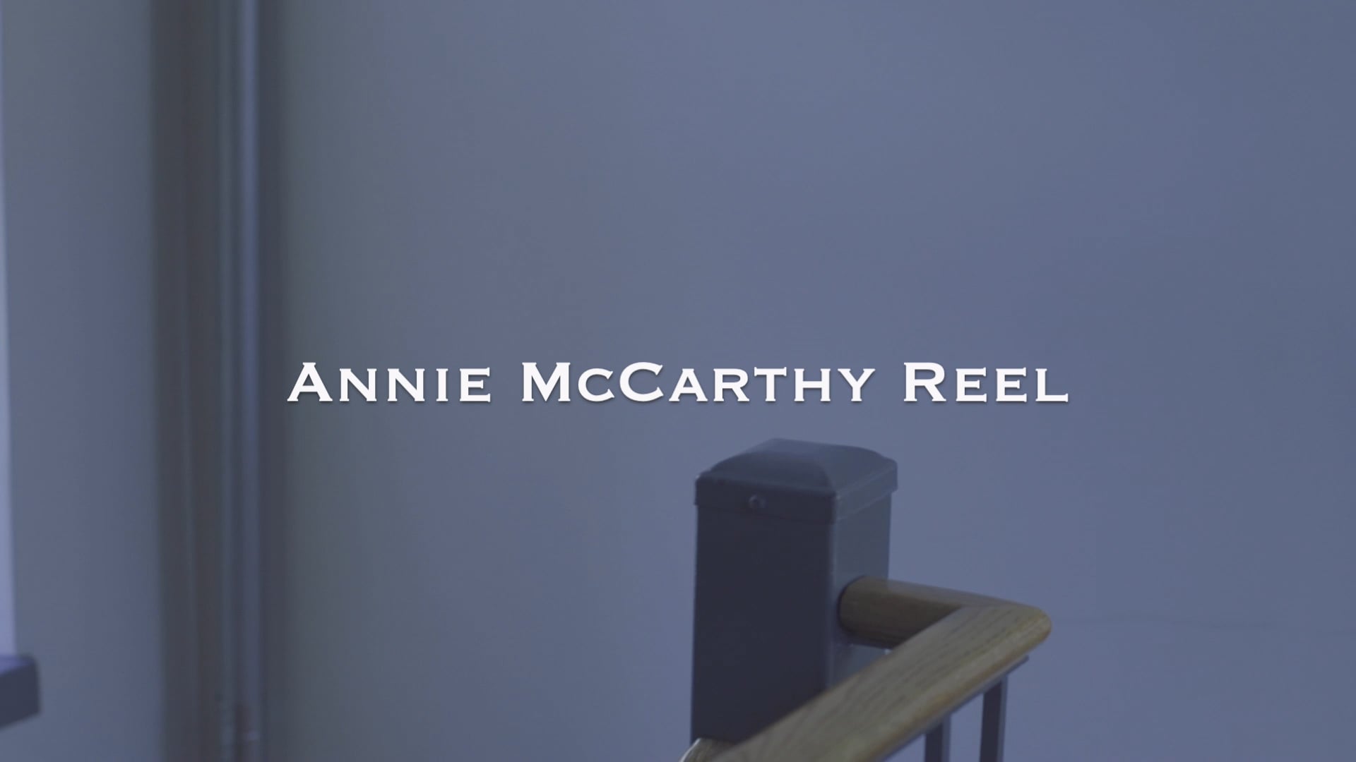 Annie McCarthy Reel