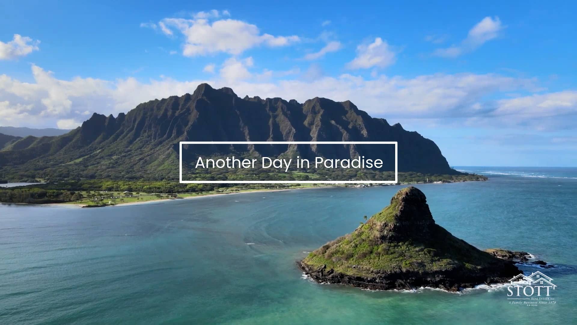 Another Day in Paradise Oahu Stott Real Estate, Inc. on Vimeo