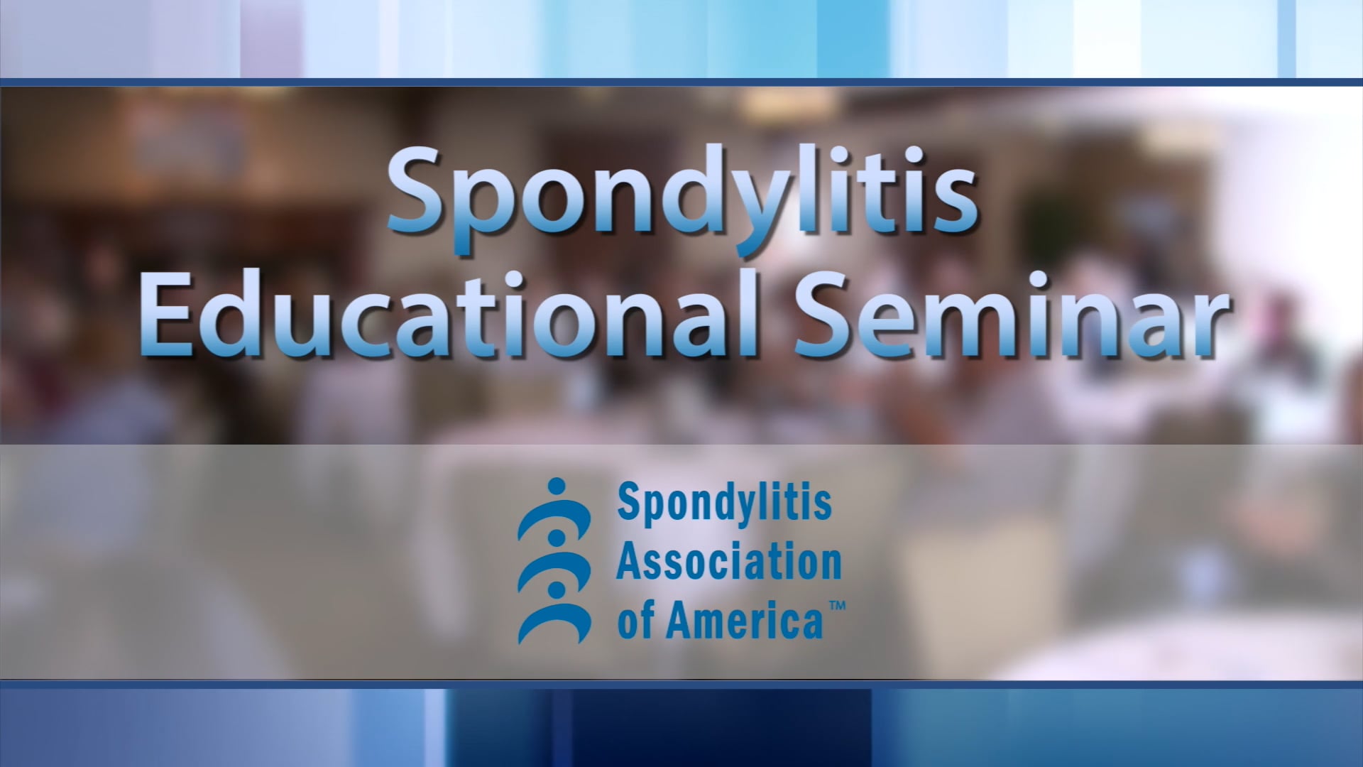 SAA Patient Education Seminar