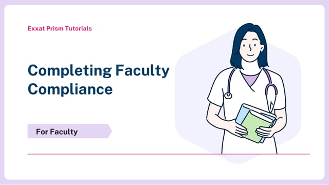 Completing Faculty Compliance in Exxat Prism