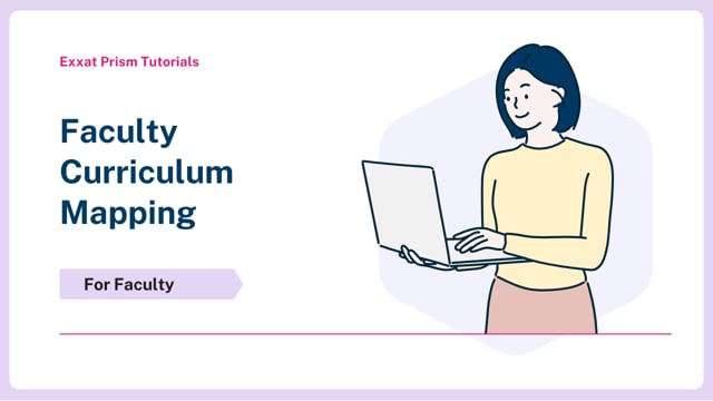 Faculty Curriculum Mapping in Exxat Prism
