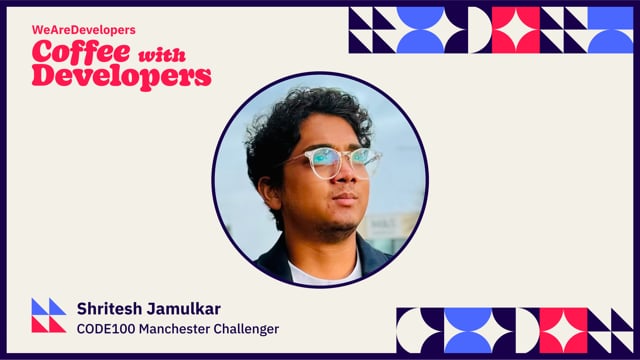 Coffee with Developers - Shritesh Jamulkar