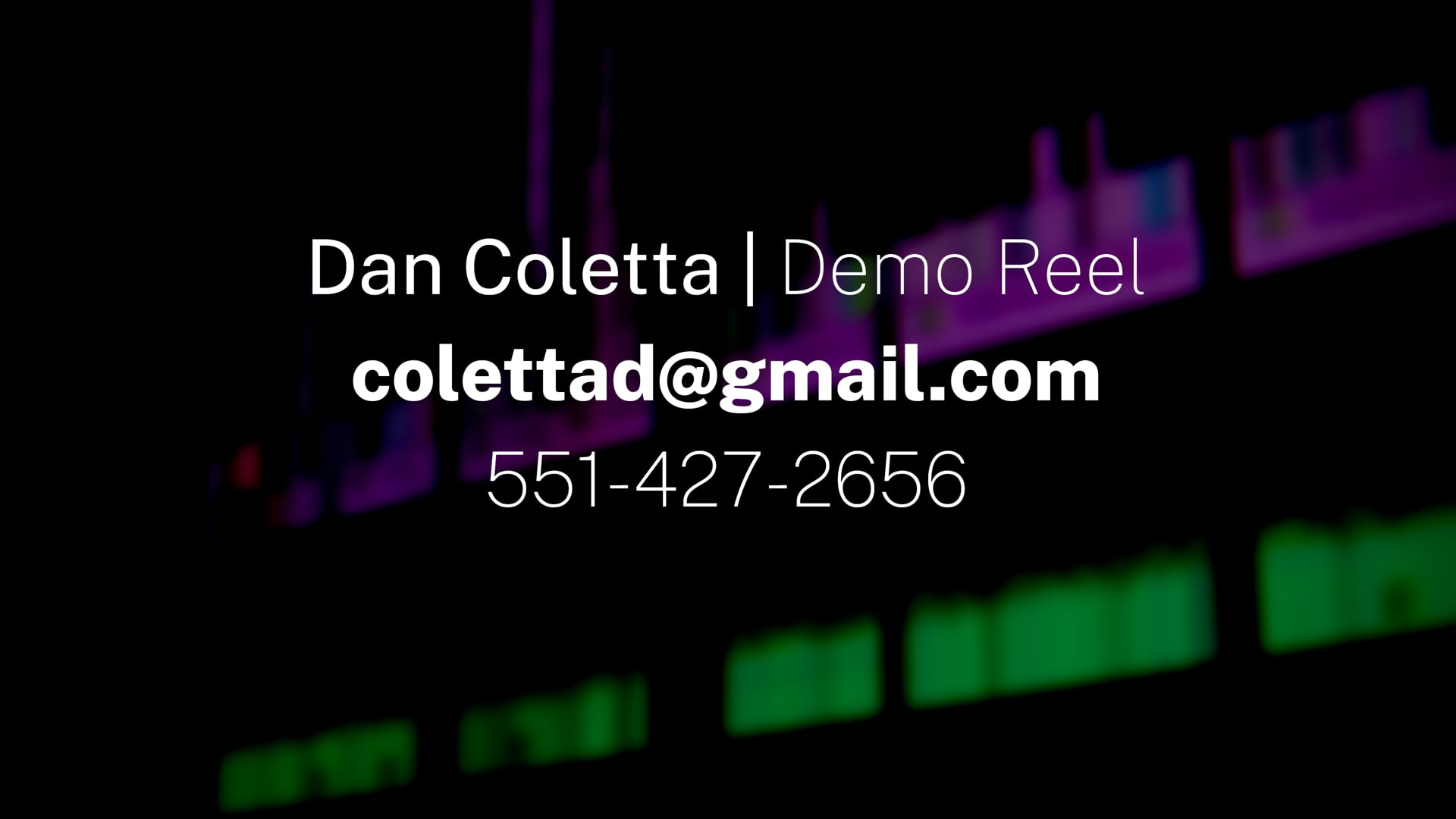 Dan Coletta | Demo Reel