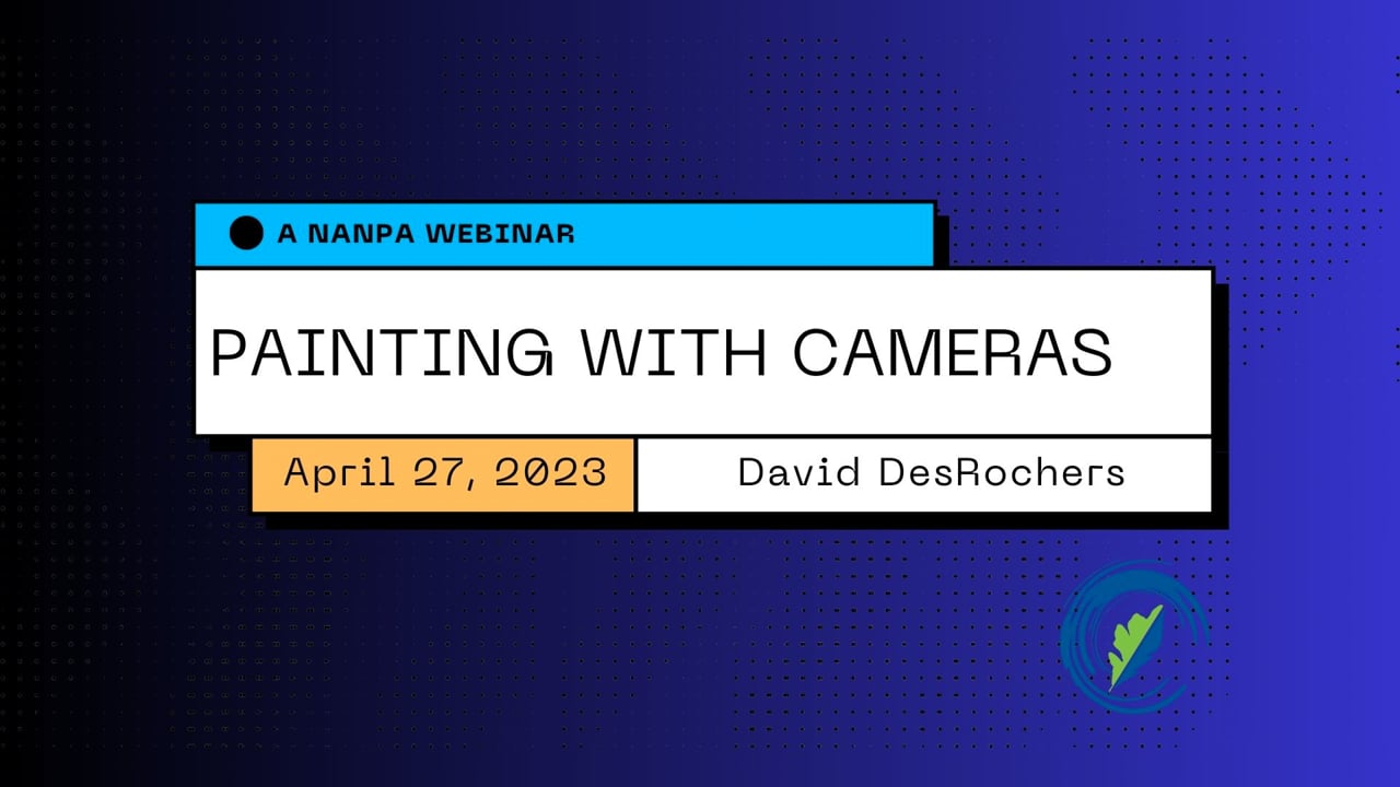 Painting With Cameras w/ David DesRochers