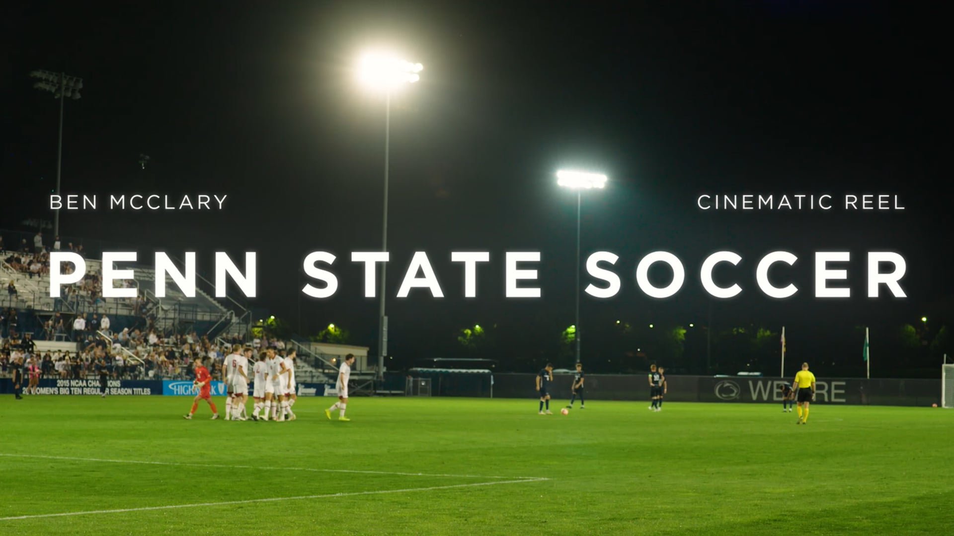 Penn State Soccer | Cinematic Reel