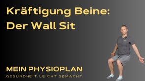 Kräftigung Beine - Der Wall Sit