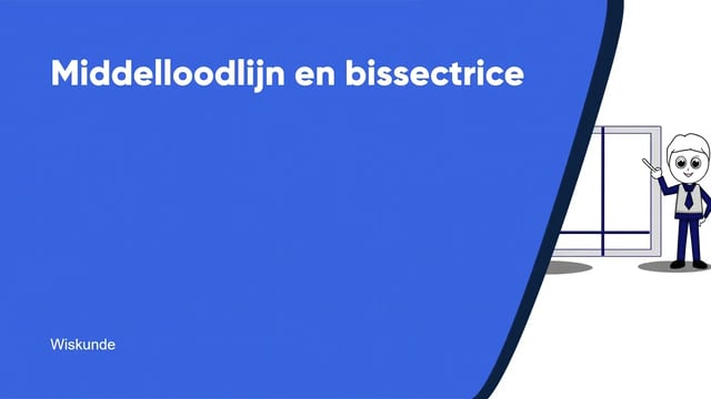 Middelloodlijn en bissectrice