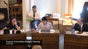 Finance Committee Budget Hearings - May 13th, 2024