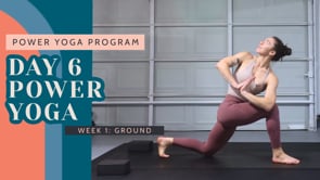 Day 6: Power Yoga