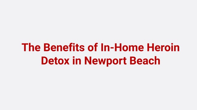 ⁣Detox Concierge - #1 Heroin Detox in Newport Beach, CA
