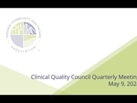 Clinical Quality Council 5.9.24