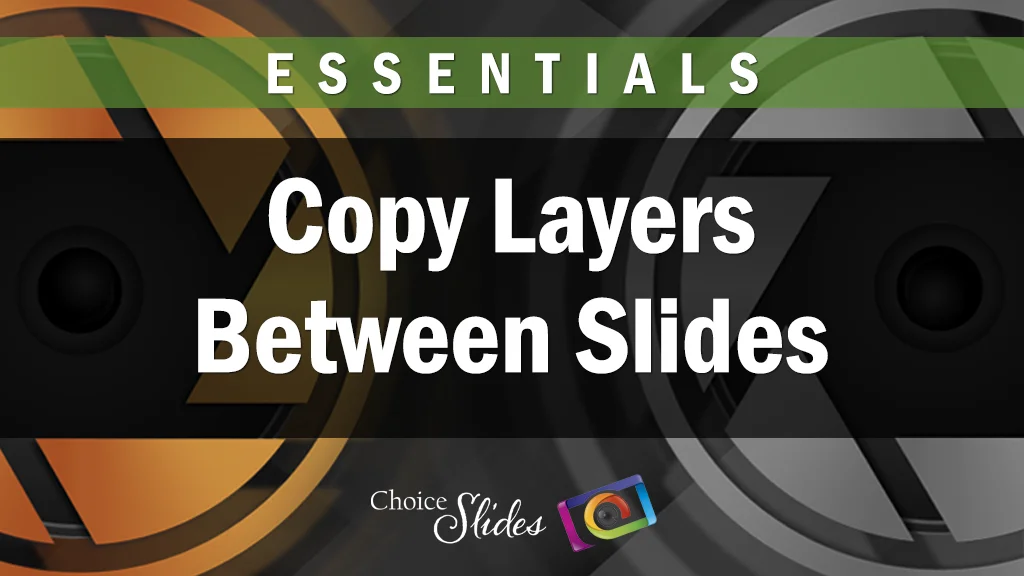 Essentials - Copy Layers Between Slides