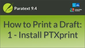 How to Print a Draft: 1 - Install PTXprint