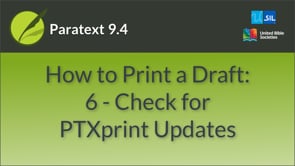 How to Print a Draft: 6 - Check for PTXprint Updates