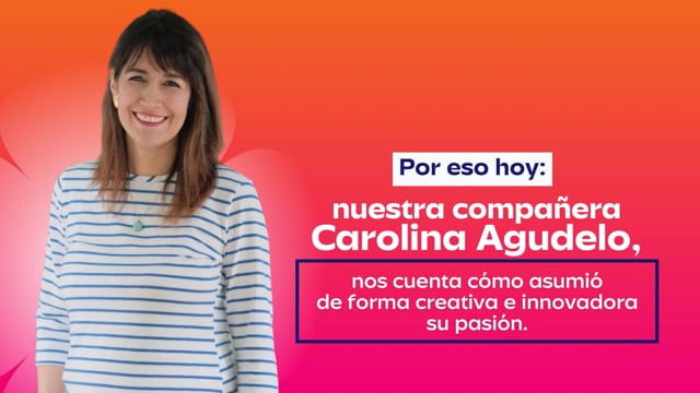 ¡Pasiones que Motivan Con Carolina Agudelo!