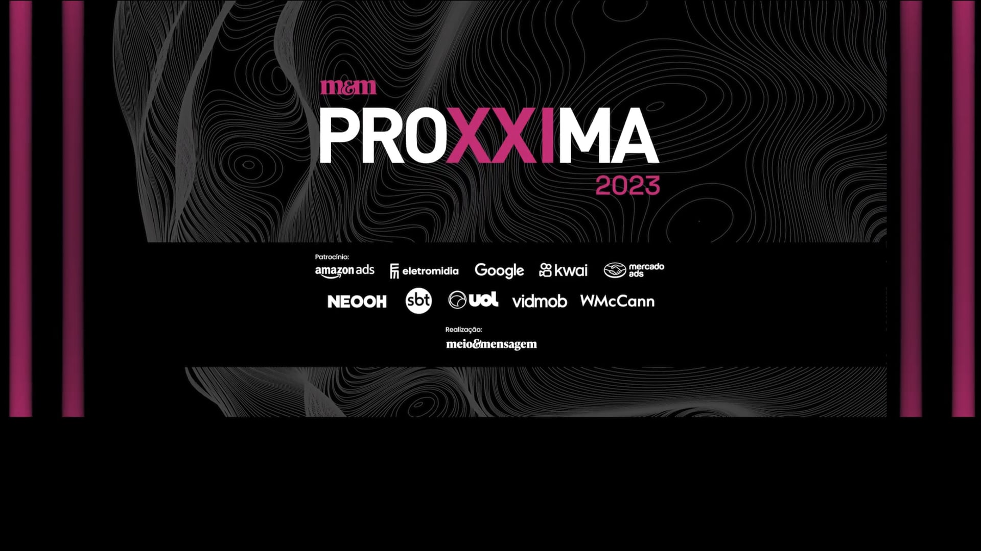 Meio&Mensagem - ProXXIma 2023 | vinheta de abertura