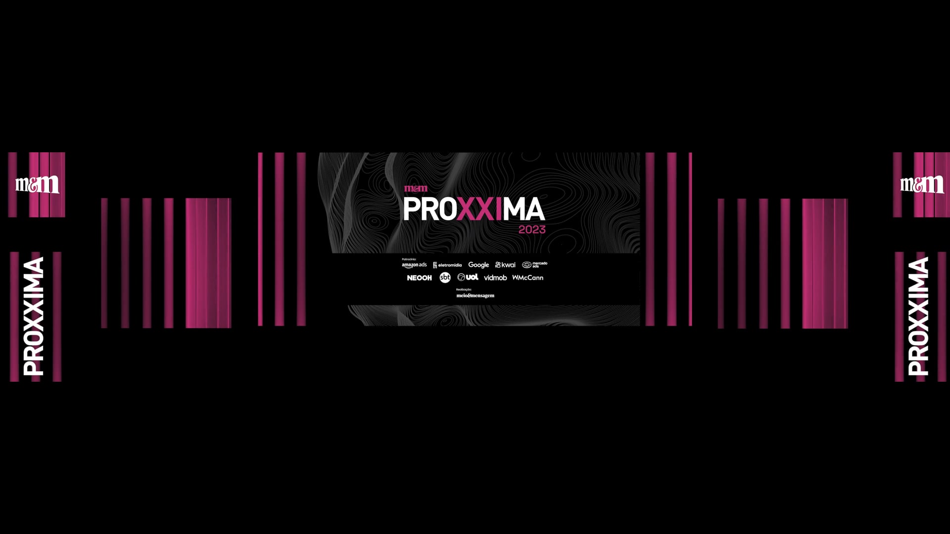 Meio&Mensagem - ProXXIma 2023 | vinheta de abertura