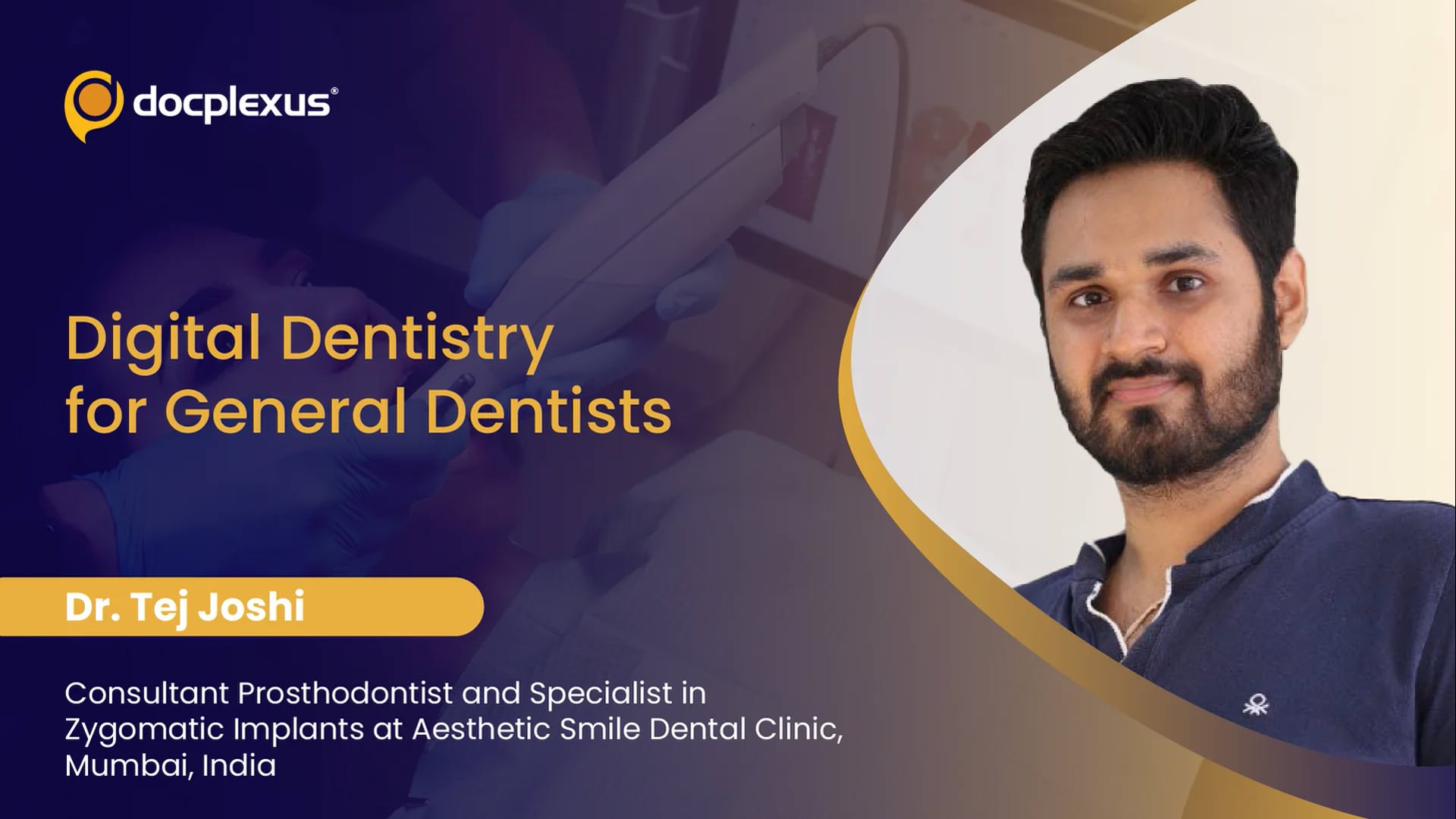 Digital Dentistry for General Dentists
