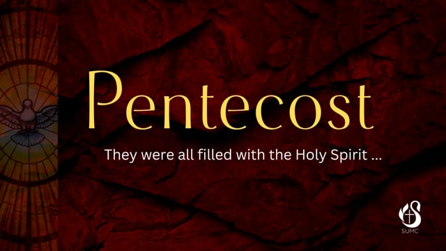 Pentecost Confirmation Sunday