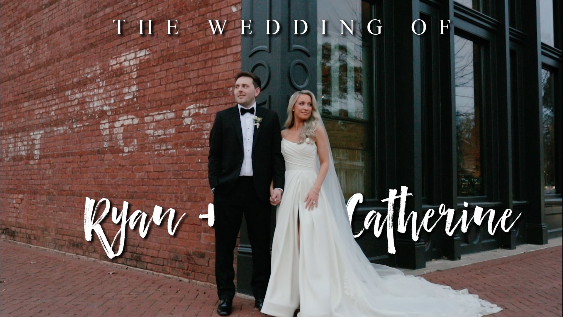 Catherine + Ryan's Wedding Highlight
