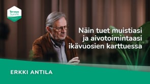 Näin tuet muistiasi ja aivotoimintaasi ikävuosien karttuessa - Erkki Antila