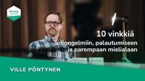 10 vinkkiä uniongelmiin, palautumiseen ja parempaan mielialaan - Ville Pöntynen