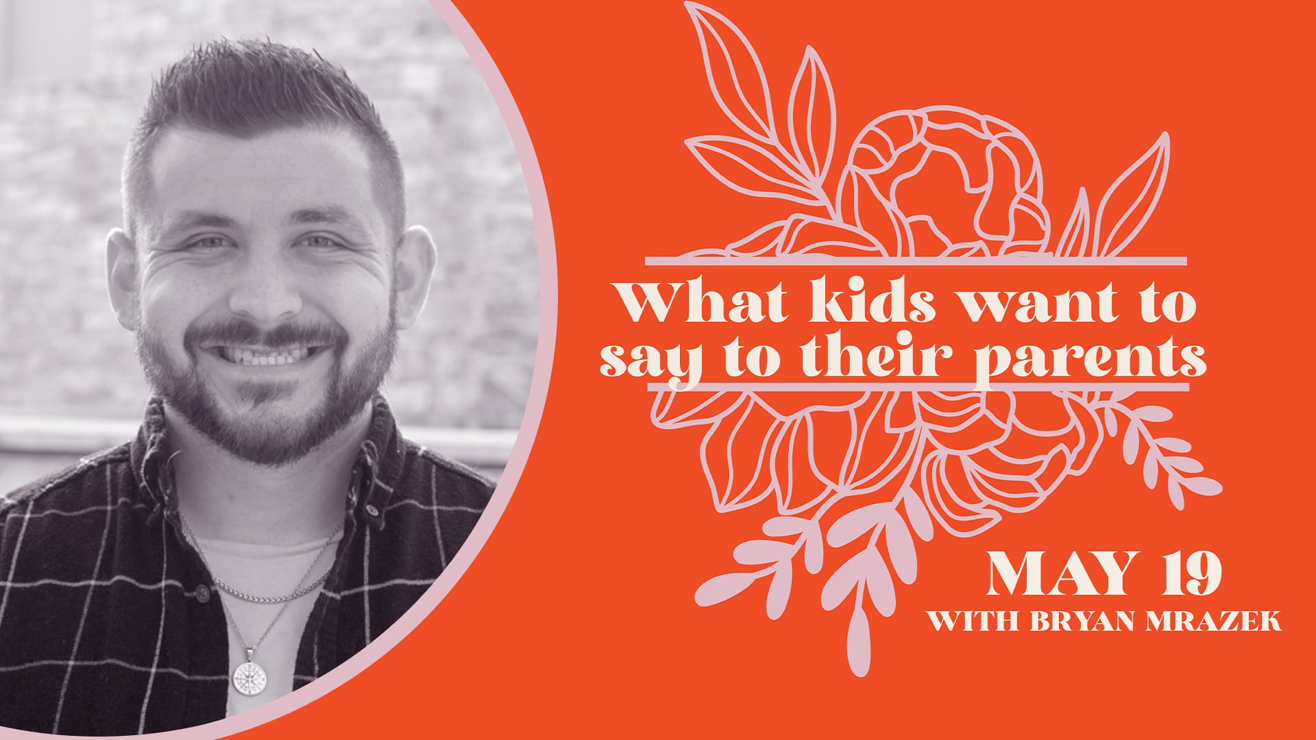 What Kids Want to Say to Their Parents