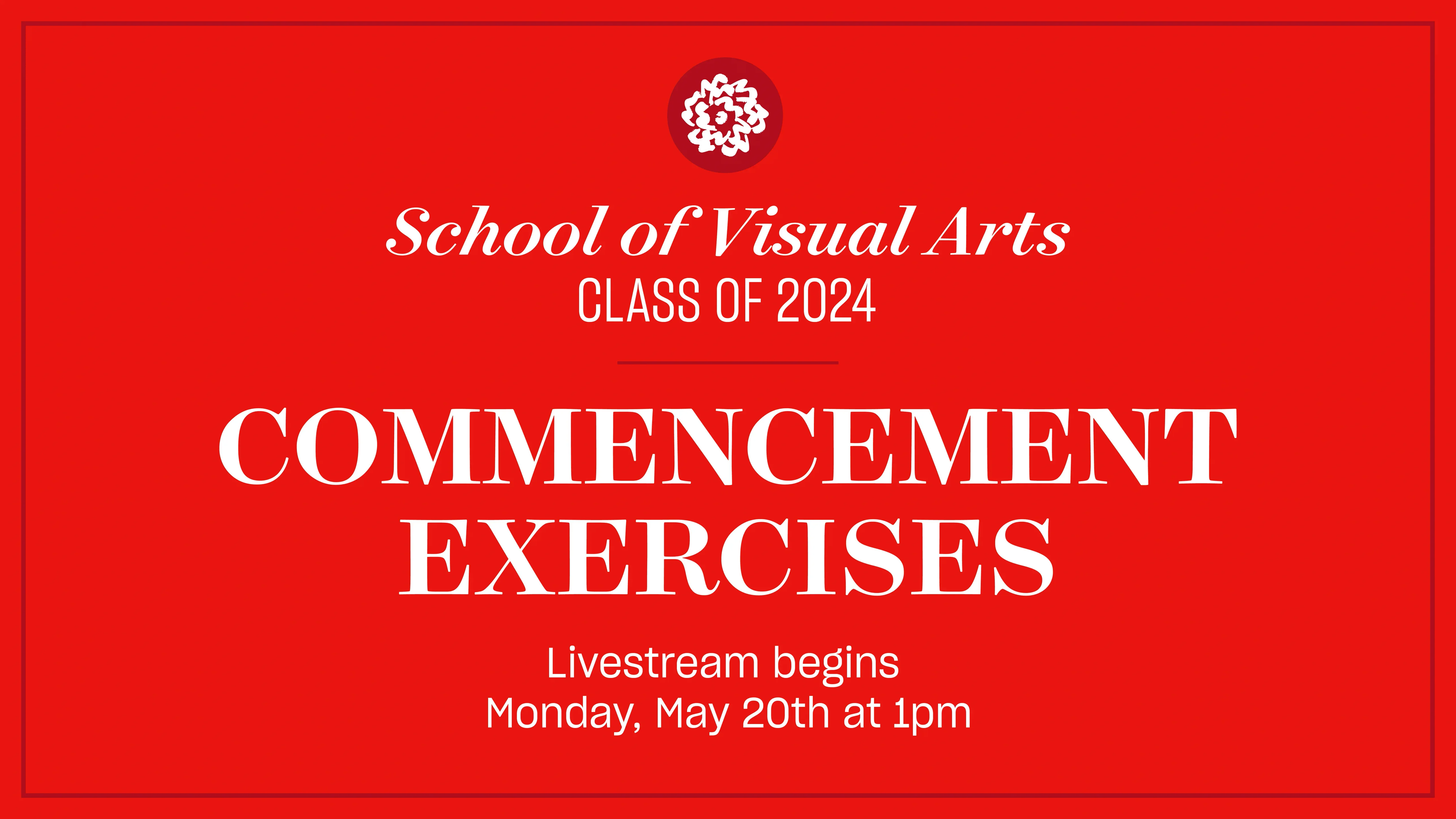 5.20.24 School of Visual Arts Commencement @ RCMH on Vimeo