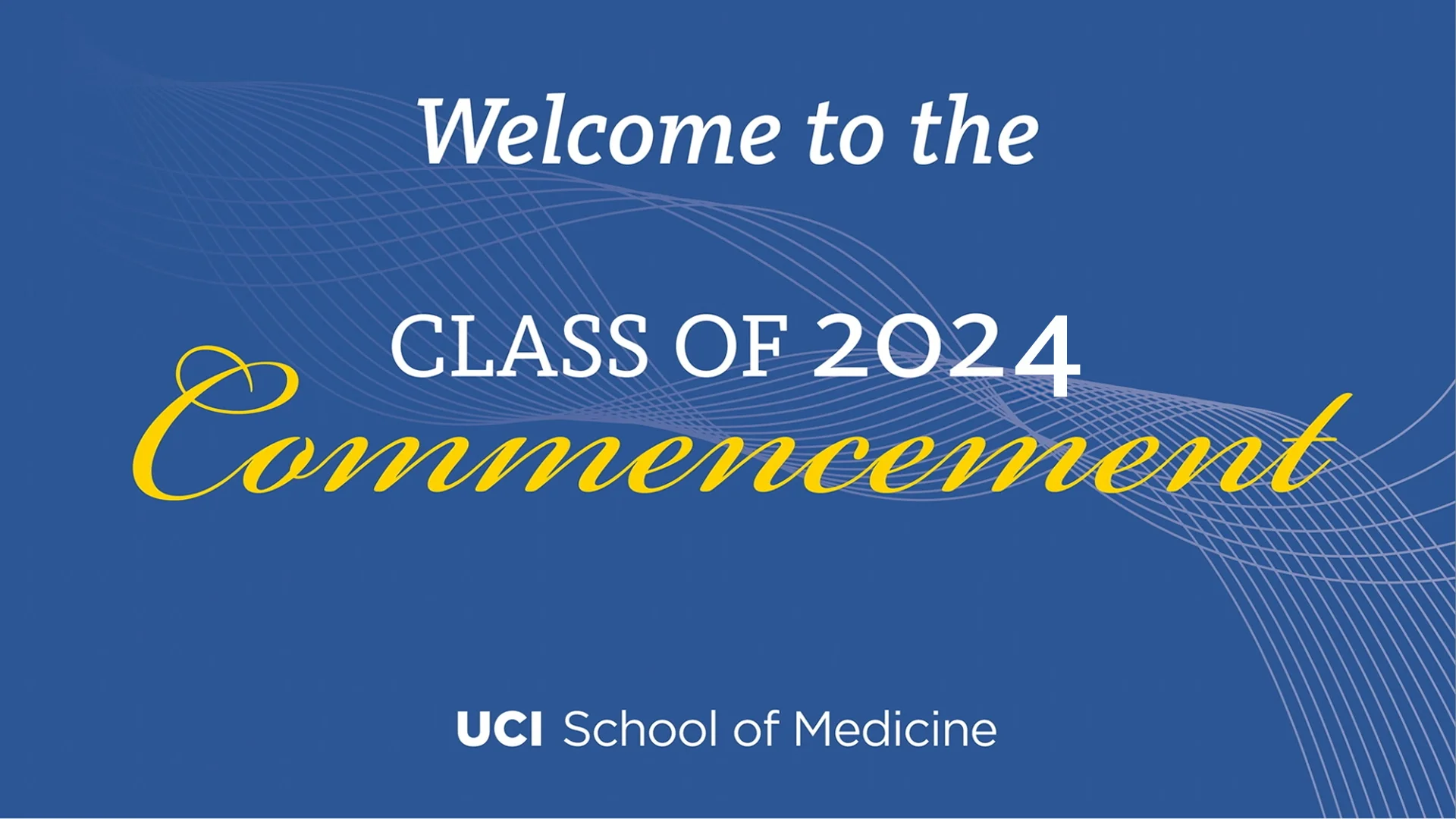 2024 School of Medicine Commencement