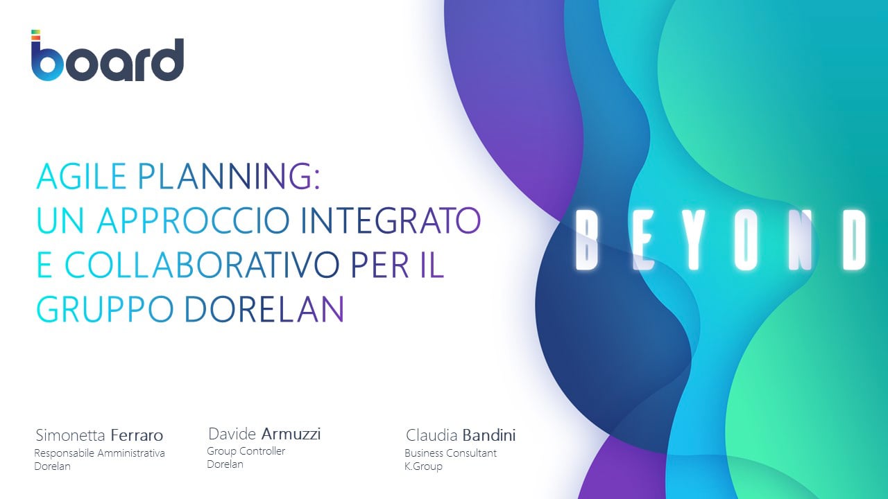 Agile Planning: un approccio integrato e collaborativo per il Gruppo Dorelan