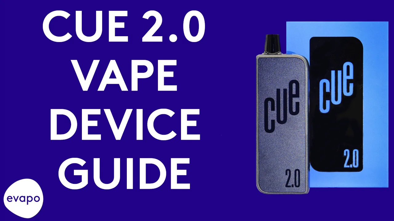 Cue 2.0 vape device guide