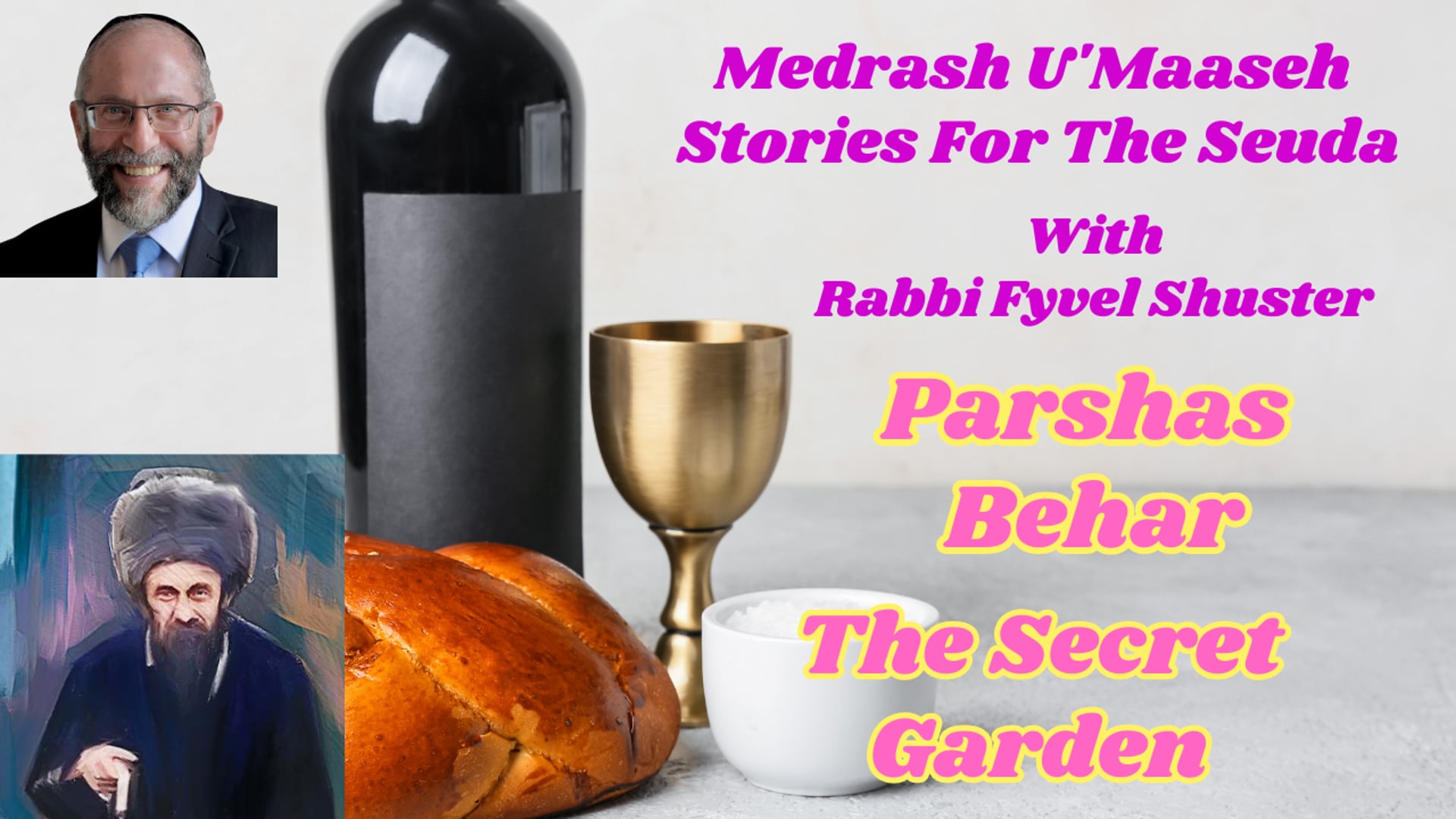 Parshas Behar - The Secret Garden