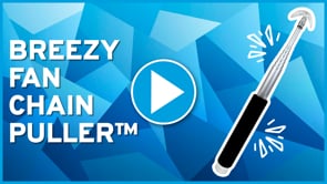 BREEZY™ FAN CHAIN PULLER | Switch Reacher
