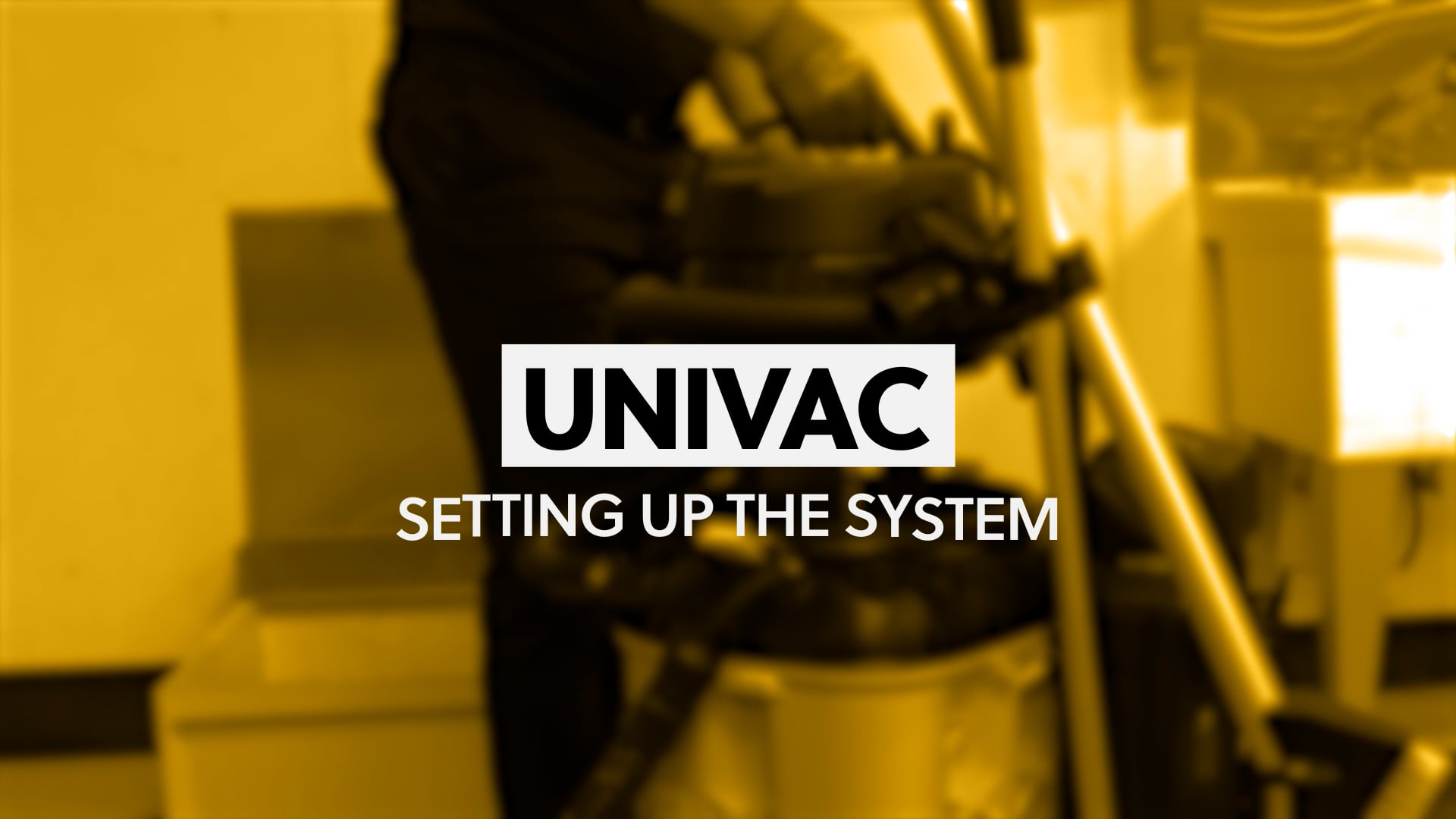 Setting Up the UniVac - video thumbnail