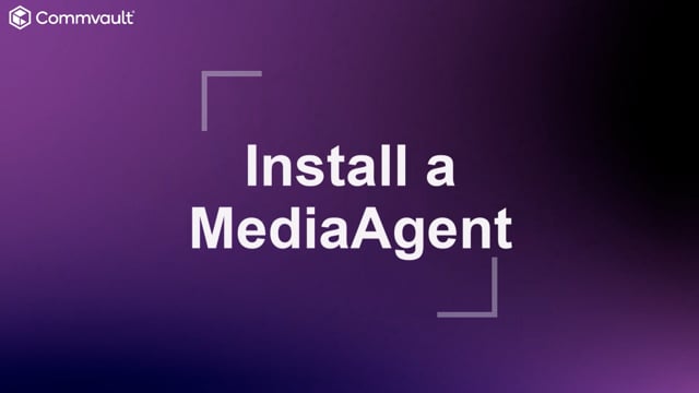 Install a MediaAgent