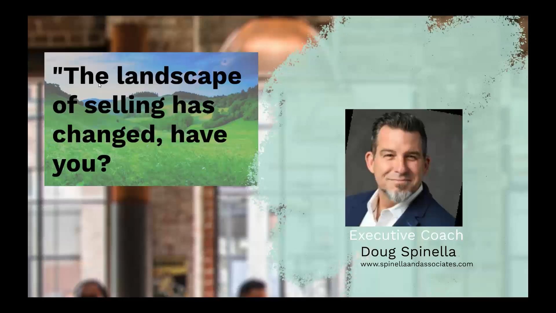 Masterclass Episode 1 –  The Selling Landscape Has Changed, Have You?