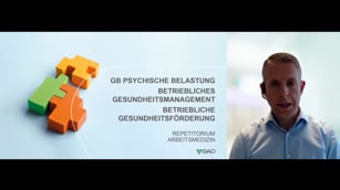 Psychische Belastung, betriebliches Gesundheitsmanagement und Gesundheitsförderung - Arbeitsmedizin