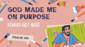 June - Lesson 1 - God Made Me On Purpose
