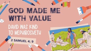 June - Lesson 2 - God Made Me With Value