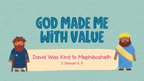 June - Lesson 2 - God Made Me With Value