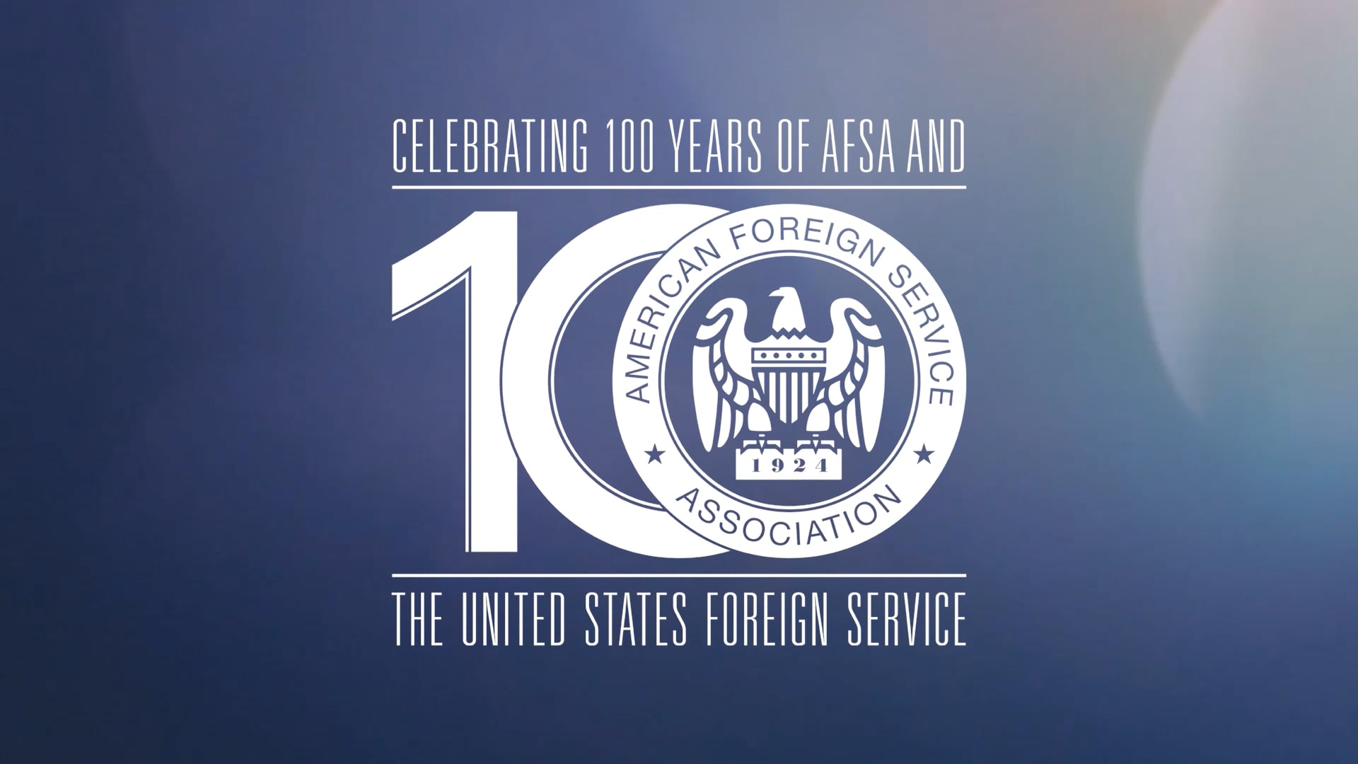 AFSA: U.S. FOREIGN SERVICE CENTENNIAL