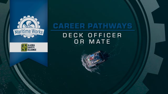 Alaska Safety Alliance: Career Pathways: Mate — video thumbnail