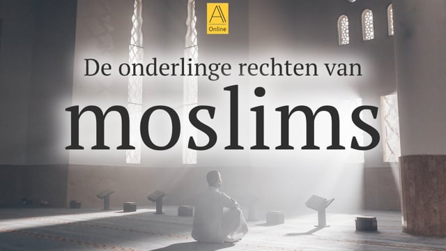 De onderlinge rechten van moslims