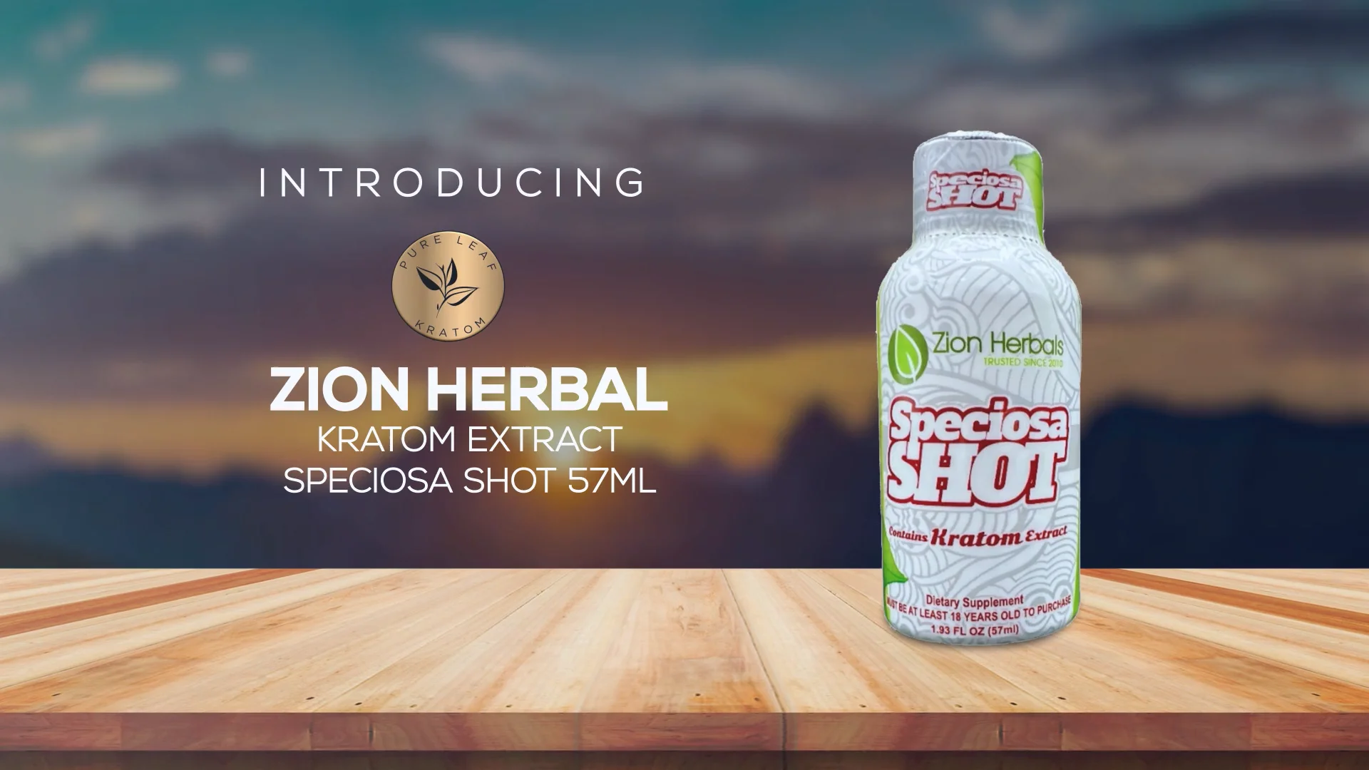 Zion Herbal Kratom Extract Speciosa Shot - 57ml Potent Relief