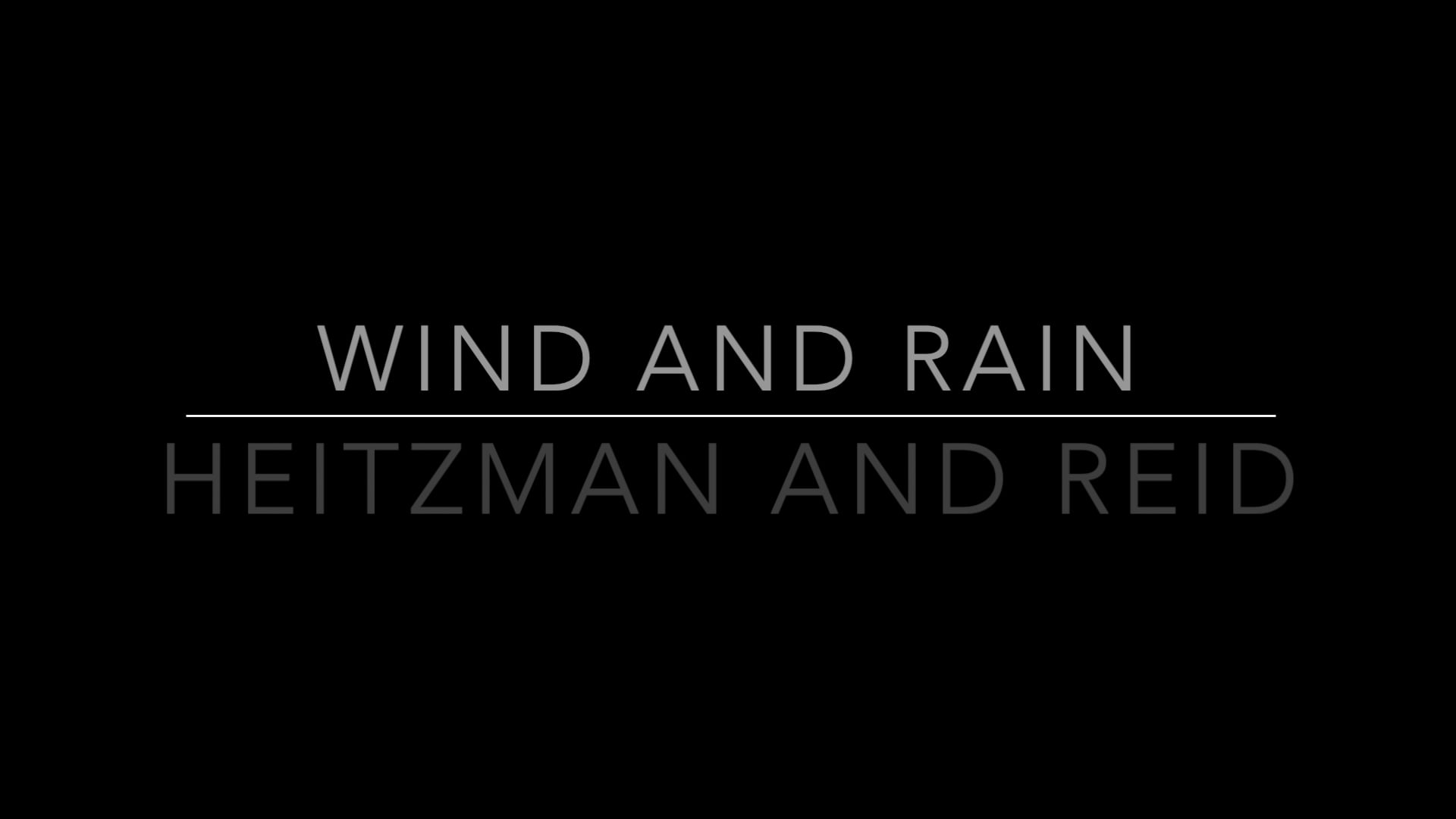 WIND AND RAIN - MUSIC THEATRE REEL