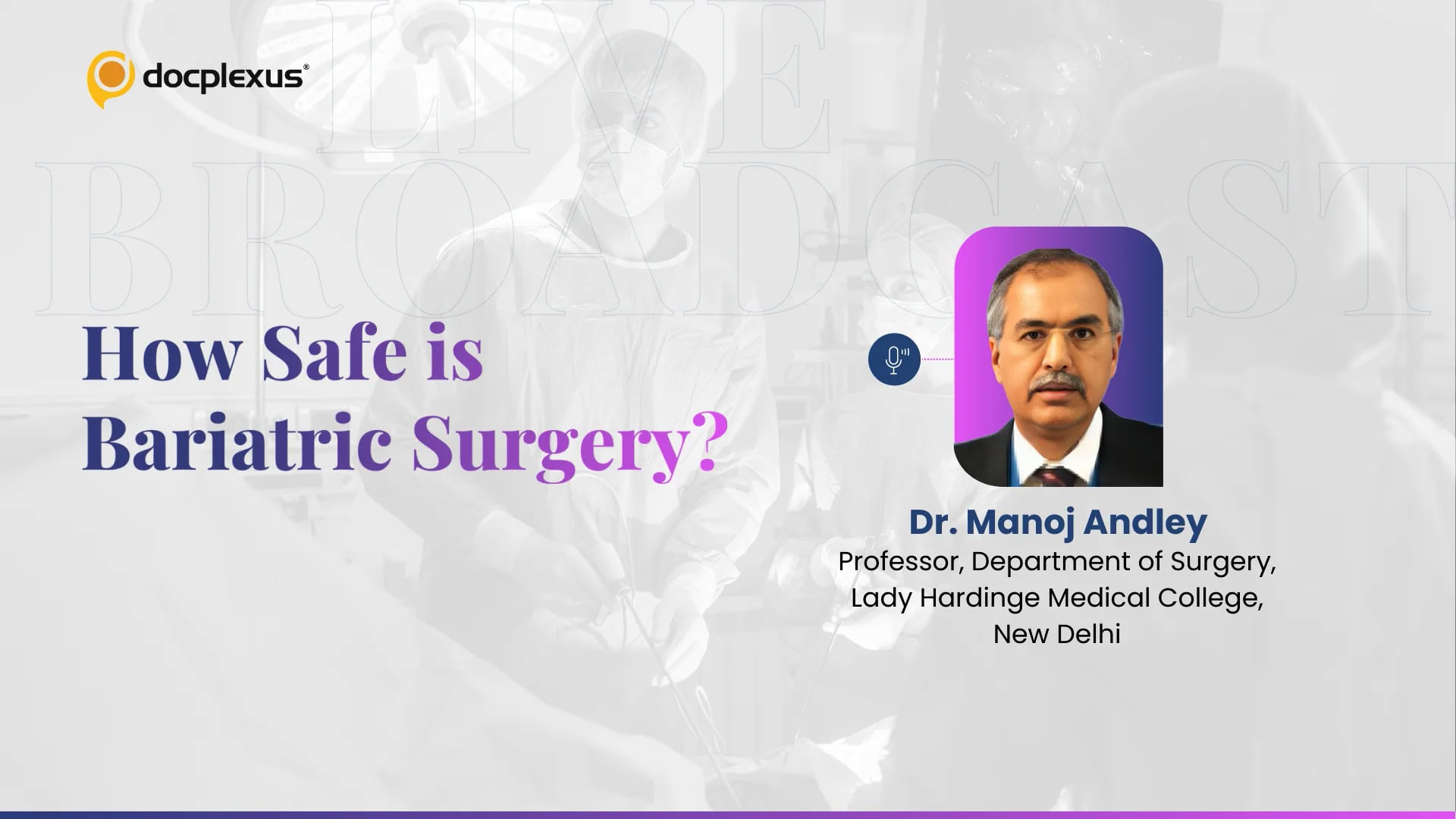 How Safe is Bariatric Surgery?
