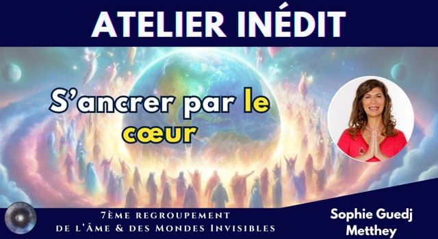 SOPHIE GUEDJ METTHEY "S'ancrer pour mieux s'élever"