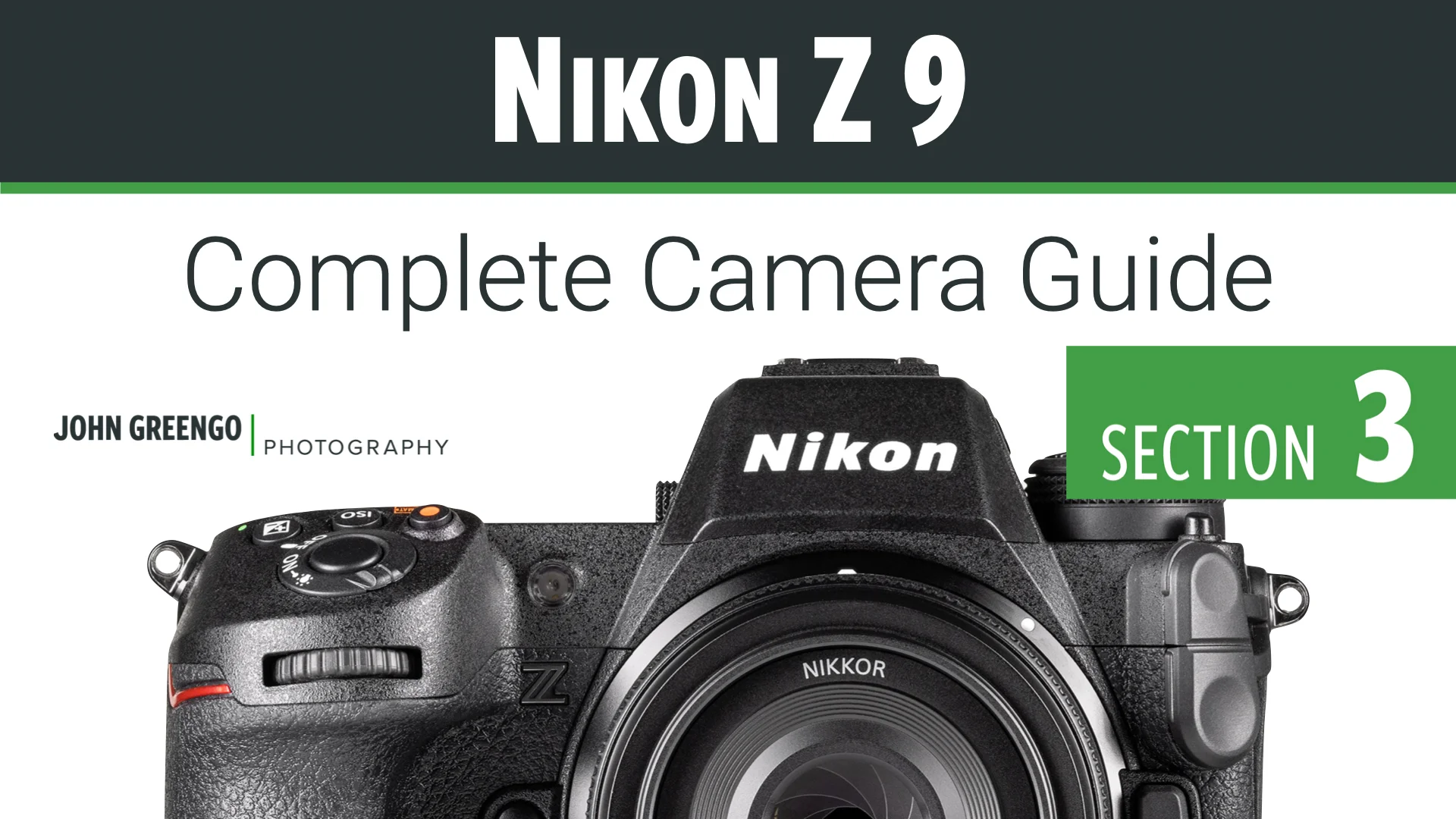 Nikon Z9: Complete Camera Guide [01 - Introduction]