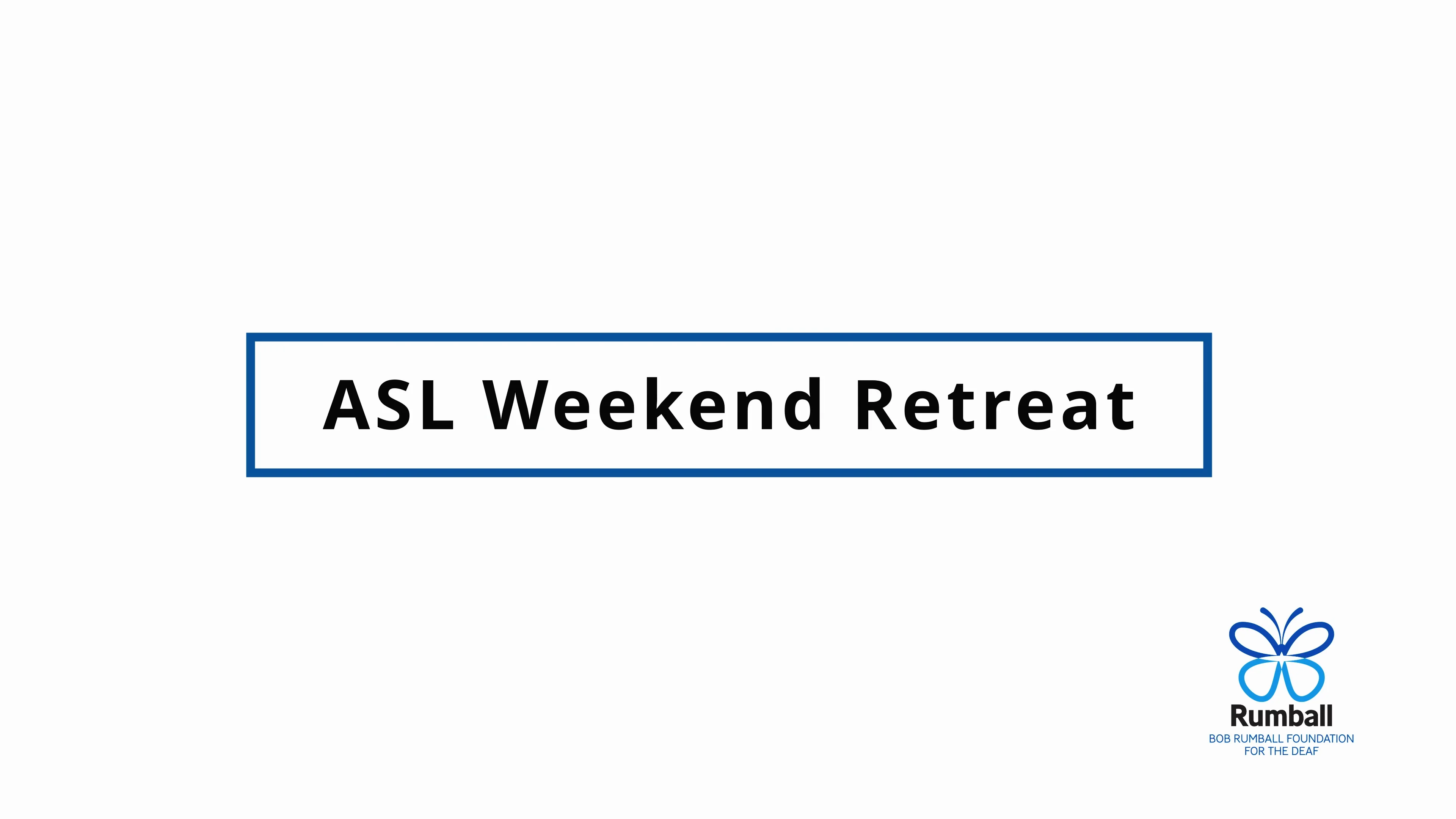 ASL Weekend Retreat on Vimeo