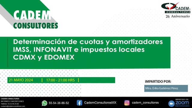 Determinación de cuotas y amortizadores IMSS, INFONAVIT e impuestos locales CDMX y EDOMEX